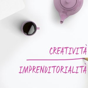 Creatività ∙ Imprenditorialità